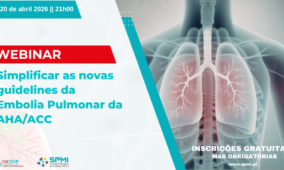 Webinar Simplificar as novas guidelines da Embolia Pulmonar da AHA/ACC