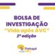 Bolsa de Investigação “Vida após AVC”