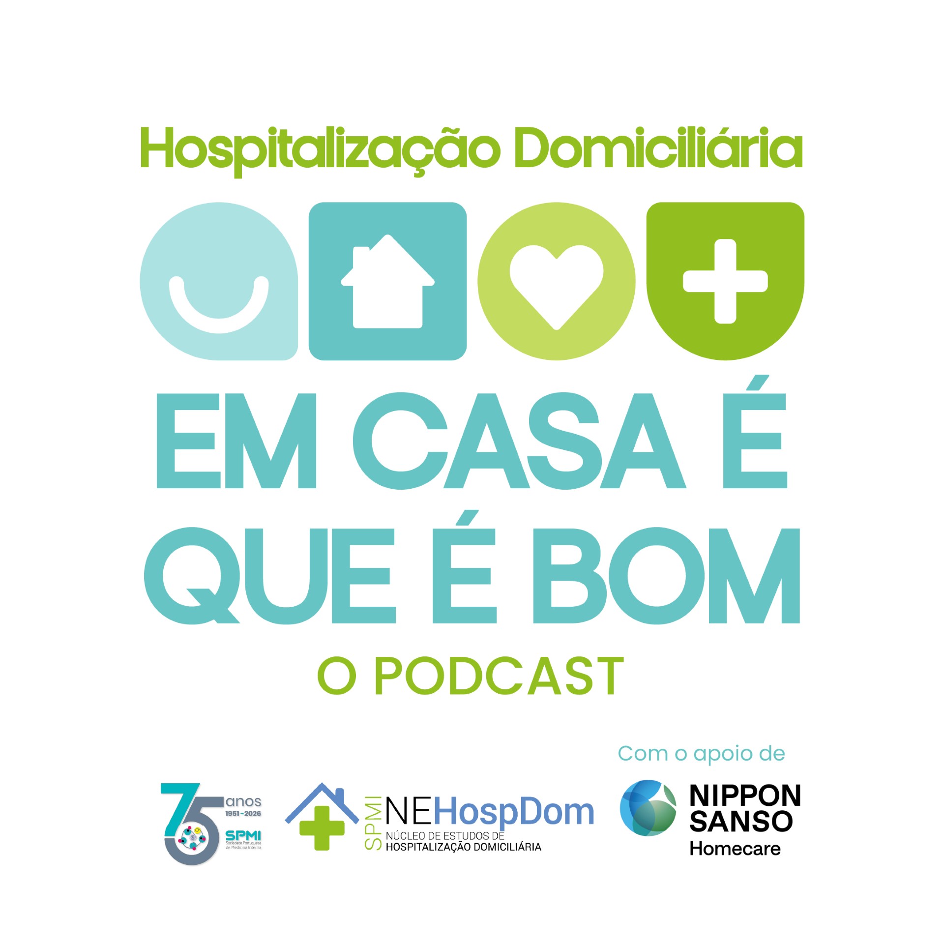 PODCAST Hospitalização Domiciliária PODCAST Hospitalização Domiciliária