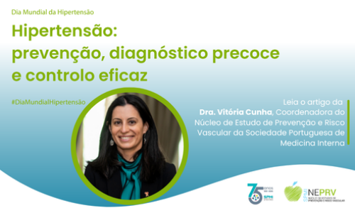 Hipertensão: prevenção, diagnóstico precoce e controlo eficaz
