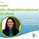 Hipertensão: prevenção, diagnóstico precoce e controlo eficaz
