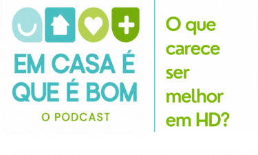 O que carece ser melhor em HD? Episódio 4 PODCAST Hospitalização Domiciliária em Casa é que é bom