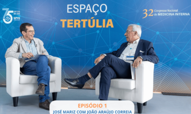 Tertúlias Sou Internista | José Mariz e João Araújo Correia