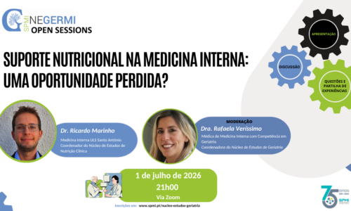 Open Session | Suporte nutricional na Medicina Interna: uma oportunidade perdida?