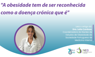 “A obesidade tem de ser reconhecida como a doença crónica que é”