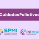 O que deve saber sobre Cuidados Paliativos