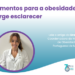 Medicamentos para a obesidade: o que urge esclarecer