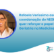 Rafaela Veríssimo assume coordenação do NEGERMI e quer reforçar o papel da Geriatria na Medicina Interna