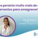 Estamos perante muito mais do que medicamentos para emagrecer?