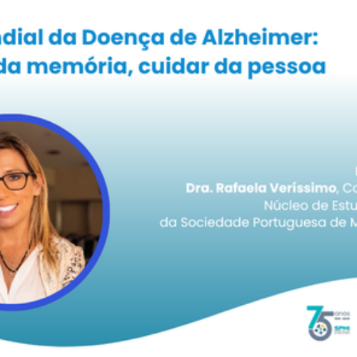 Dia Mundial da Doença de Alzheimer — Cuidar da memória, cuidar da pessoa