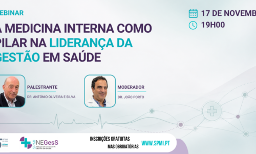 NEGesS promove reflexão sobre o papel da Medicina Interna na gestão em Saúde