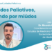 Cuidados Paliativos, trocando por miúdos