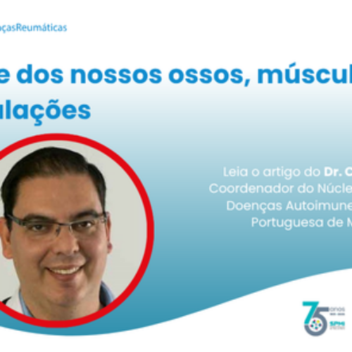 A saúde dos nossos ossos, músculos e articulações